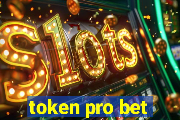 token pro bet